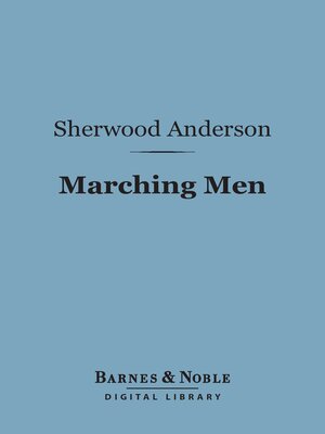 cover image of Marching Men (Barnes & Noble Digital Library)